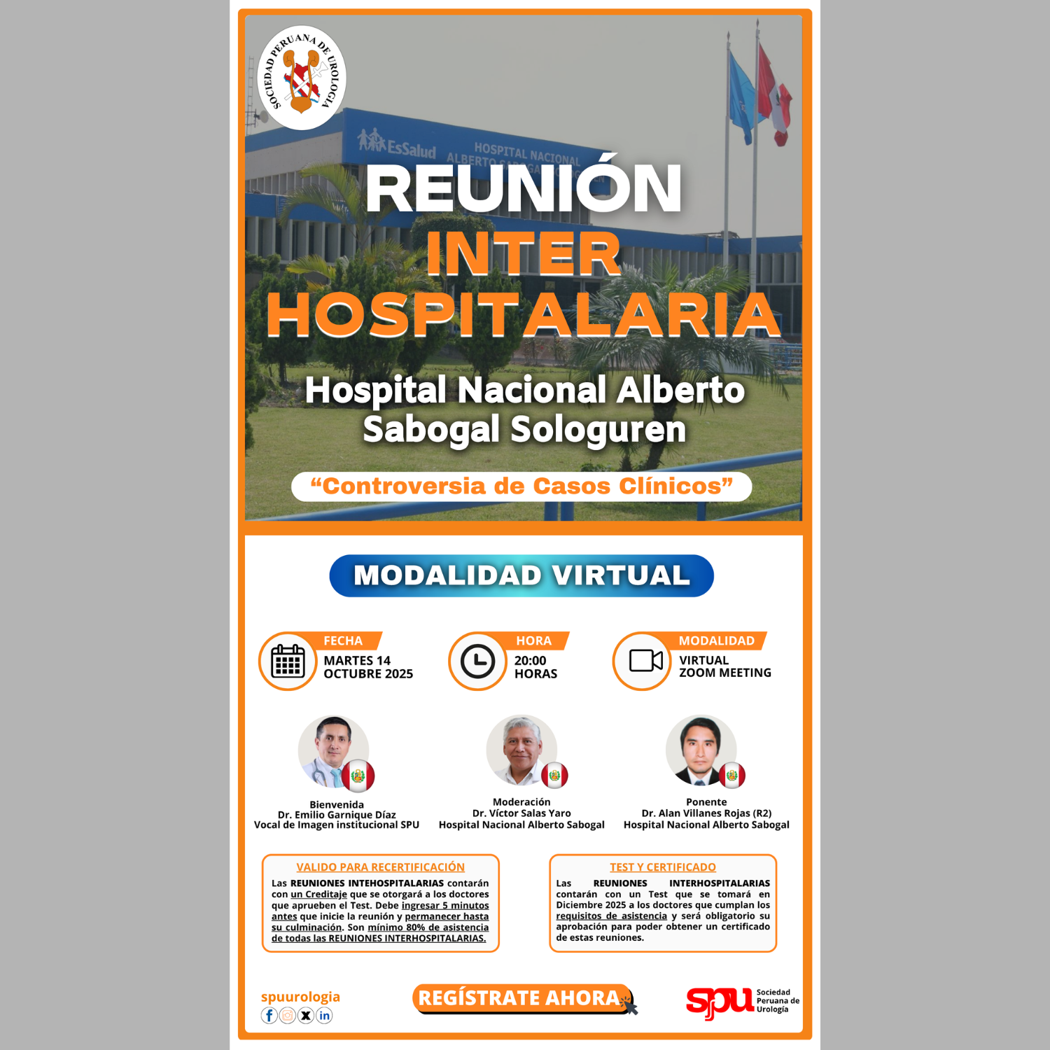 Lee más sobre el artículo REUNIÓN INTERHOSPITALARIA SPU | Hospital Nacional Alberto Sabogal Sologuren