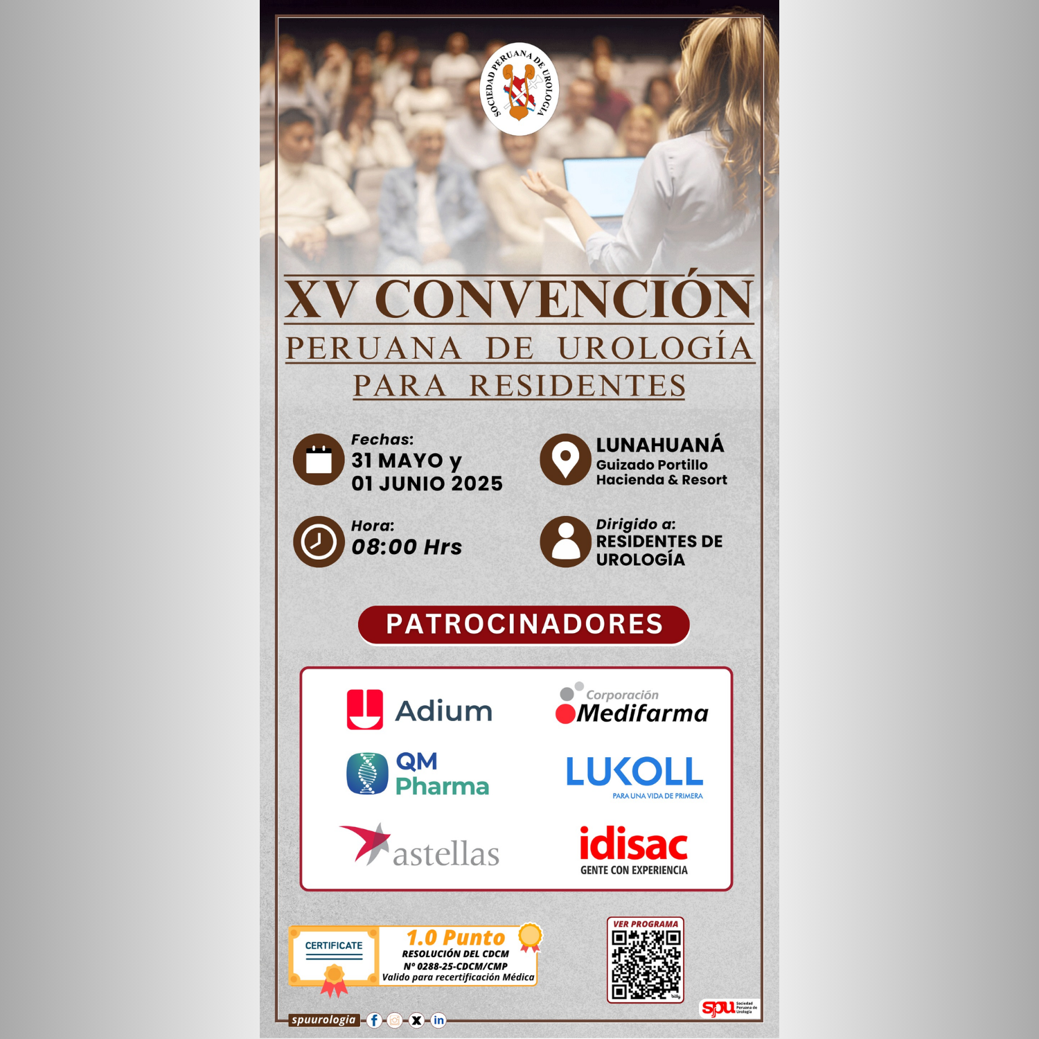 Lee más sobre el artículo XV CONVENCION PERUANA DE UROLOGÍA PARA RESIDENTES